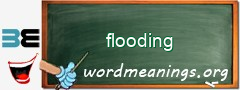 WordMeaning blackboard for flooding